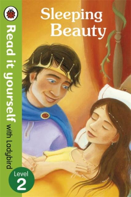 Sleeping Beauty - Read it yourself with Ladybird : Level 2 Popular Titles Penguin Random House Children's UK