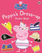 Peppa Pig: Peppa Dress-Up Sticker Book Popular Titles Penguin Random House Children's UK