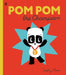 Pom Pom the Champion Popular Titles Penguin Random House Children's UK