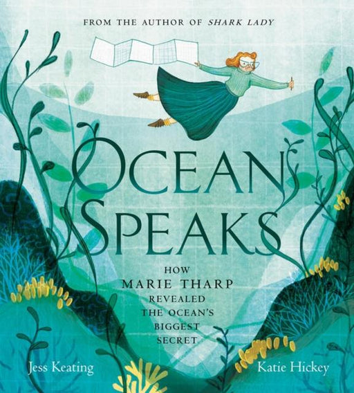 Ocean Speaks : How Marie Tharp Revealed the Ocean's Biggest Secret Popular Titles Prentice Hall Press
