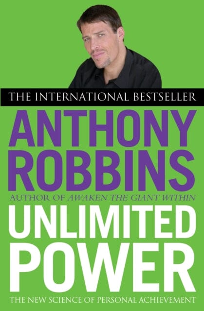 Unlimited Power: The New Science of Personal Achievement by Tony Robbins Extended Range Simon & Schuster