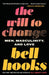 The Will to Change: Men, Masculinity, and Love by bell hooks Extended Range Simon & Schuster