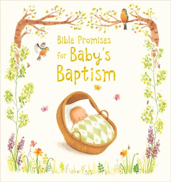 Bible Promises for Baby's Baptism Popular Titles Lion Hudson Ltd