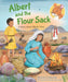 Albert and the Flour Sack : A Story about Elijah's Visit Popular Titles Lion Hudson Ltd