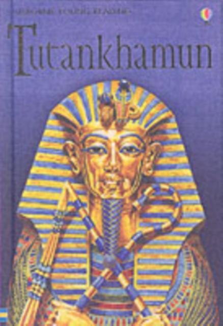 Tutankhamun Popular Titles Usborne Publishing Ltd