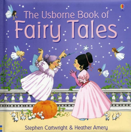Usborne Book Of Fairy Tales Combined Volume Popular Titles Usborne Publishing Ltd