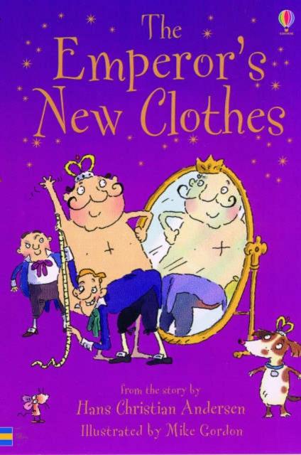 The Emperor's New Clothes Popular Titles Usborne Publishing Ltd