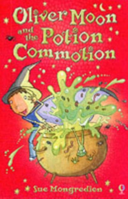 Oliver Moon And The Potion Commotion Popular Titles Usborne Publishing Ltd