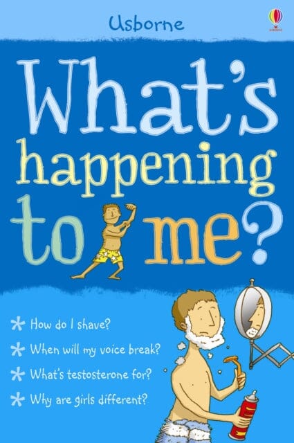 Whats Happening to Me? (Boy) by Alex Frith Extended Range Usborne Publishing Ltd