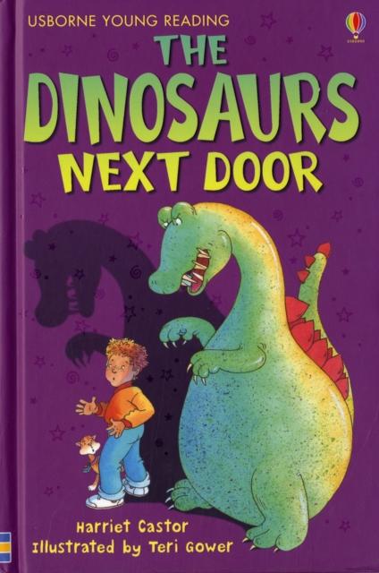 The Dinosaurs Next Door Popular Titles Usborne Publishing Ltd