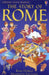 The Story Of Rome Popular Titles Usborne Publishing Ltd
