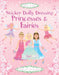 Sticker Dolly Dressing : Princesses and Fairies Popular Titles Usborne Publishing Ltd