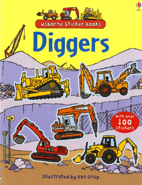 First Sticker Book Diggers by Sam Taplin Extended Range Usborne Publishing Ltd