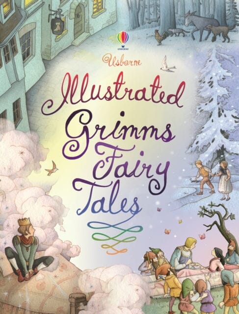 Illustrated Grimm's Fairy Tales by Gillian Doherty Extended Range Usborne Publishing Ltd