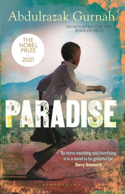 Paradise by Abdulrazak Gurnah Extended Range Bloomsbury Publishing PLC
