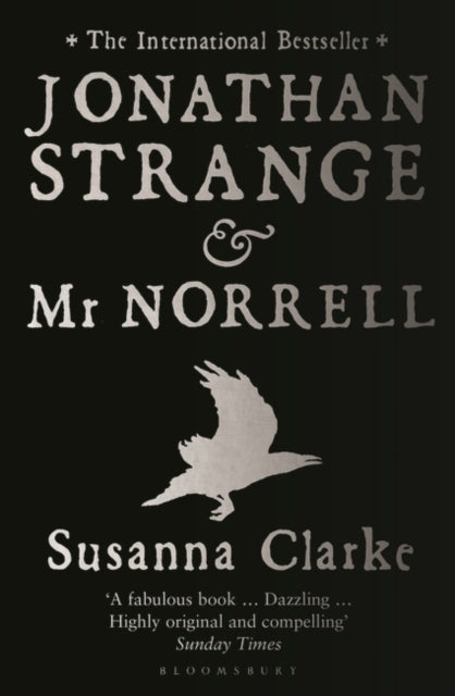 Jonathan Strange and Mr Norrell by Susanna Clarke Extended Range Bloomsbury Publishing PLC
