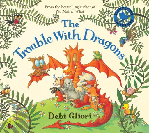 The Trouble with Dragons Popular Titles Bloomsbury Publishing PLC