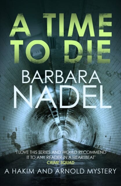 A Time to Die by Barbara Nadel Extended Range Allison & Busby