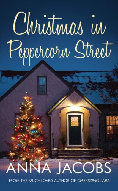 Christmas in Peppercorn Street by Anna Jacobs Extended Range Allison & Busby