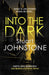 Into the Dark by Stuart Johnstone Extended Range Allison & Busby