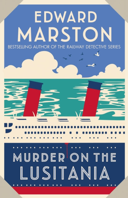 Murder on the Lusitania by Edward Marston Extended Range Allison & Busby