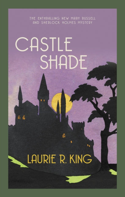 Castle Shade by Laurie R. King Extended Range Allison & Busby