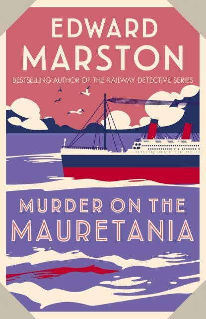 Murder on the Mauretania by Edward Marston Extended Range Allison & Busby