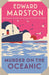 Murder on the Oceanic by Edward Marston Extended Range Allison & Busby