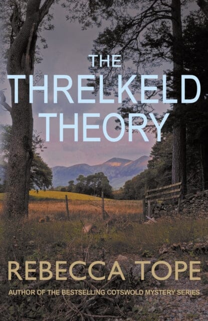 The Threlkeld Theory by Rebecca Tope Extended Range Allison & Busby