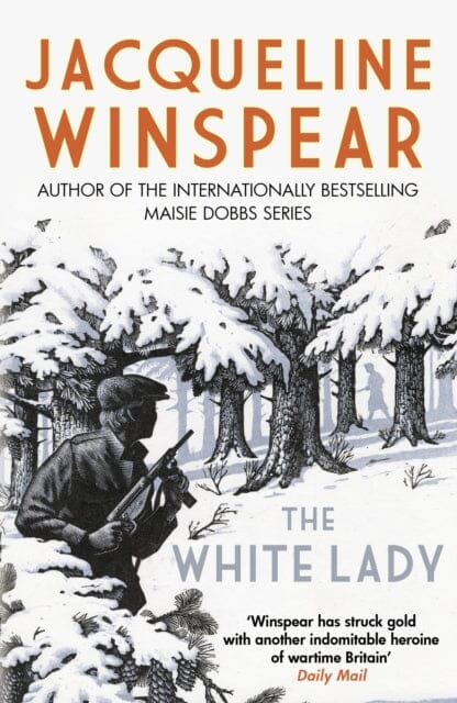 The White Lady : A captivating stand-alone mystery from the author of the bestselling Maisie Dobbs series by Jacqueline Winspear Extended Range Allison & Busby