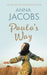 Paula's Way : A heart-warming story from the multi-million copy bestselling author by Anna Jacobs Extended Range Allison & Busby