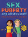 Sex, Puberty and All That Stuff Popular Titles Hachette Children's Group
