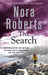 The Search by Nora Roberts Extended Range Little Brown Book Group