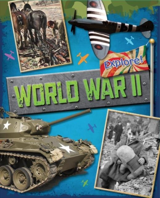 Explore!: World War Two Popular Titles Hachette Children's Group