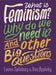 What is Feminism? Why do we need It? And Other Big Questions Popular Titles Hachette Children's Group
