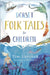 Dorset Folk Tales for Children Popular Titles The History Press Ltd