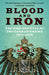 Blood and Iron: The Rise and Fall of the German Empire 1871-1918 by Katja Hoyer Extended Range The History Press Ltd