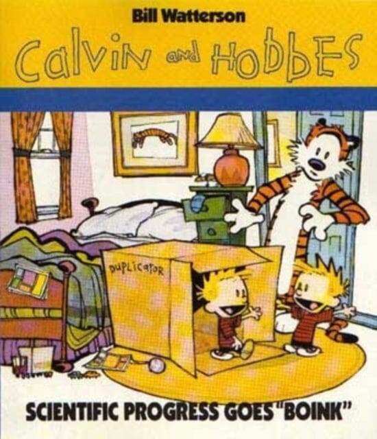 Scientific Progress Goes Boink : Calvin & Hobbes Series: Book Nine by Bill Watterson Extended Range Little, Brown Book Group