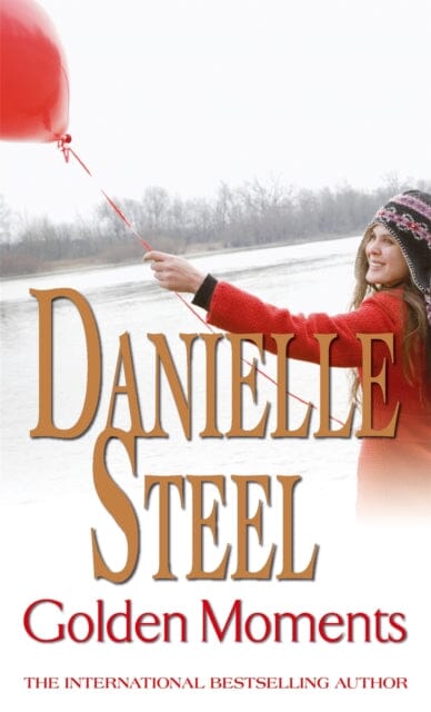 Golden Moments by Danielle Steel Extended Range Little Brown Book Group