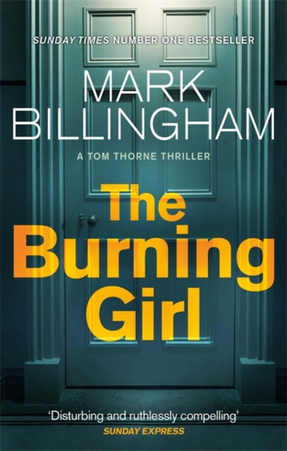 The Burning Girl by Mark Billingham Extended Range Little, Brown Book Group