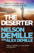 The Deserter by Nelson DeMille Extended Range Little Brown Book Group