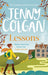 Lessons: Just like Malory Towers for grown ups by Jenny Colgan Extended Range Little Brown Book Group