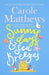 Sunny Days and Sea Breezes by Carole Matthews Extended Range Little Brown Book Group