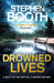 Drowned Lives by Stephen Booth Extended Range Little Brown Book Group