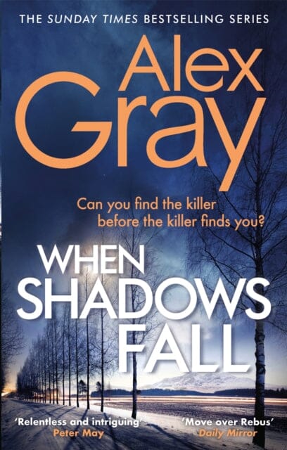 When Shadows Fall by Alex Gray Extended Range Little Brown Book Group