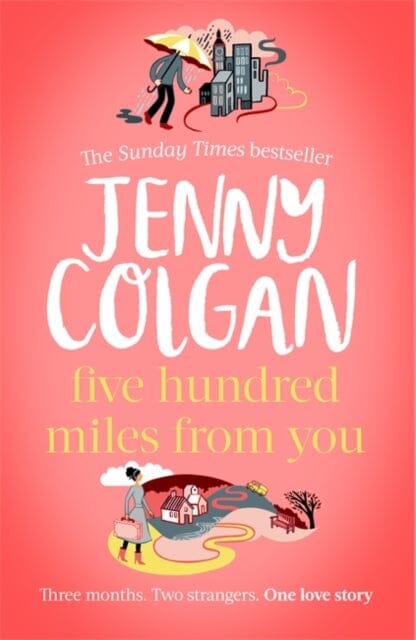 Five Hundred Miles From You by Jenny Colgan Extended Range Little Brown Book Group