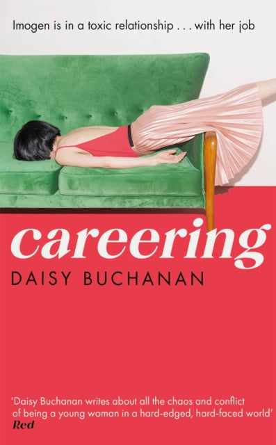 Careering by Daisy Buchanan Extended Range Little, Brown Book Group