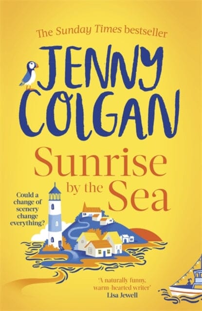 Sunrise by the Sea by Jenny Colgan Extended Range Little Brown Book Group