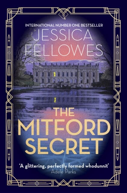 The Mitford Secret : Deborah Mitford and the Chatsworth mystery by Jessica Fellowes Extended Range Little, Brown Book Group