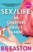 SEX/LIFE: 44 Chapters About 4 Men by BB Easton Extended Range Little Brown Book Group